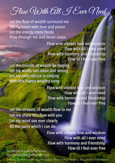 Prosperity Poem 25 - Flow With All I Ever Need