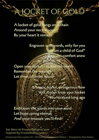 A Locket of Gold - Prosperity Poem 44 by Christopher Westra