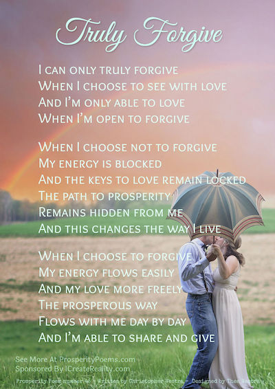 Prosperity Poem 45 - Truly Forgive